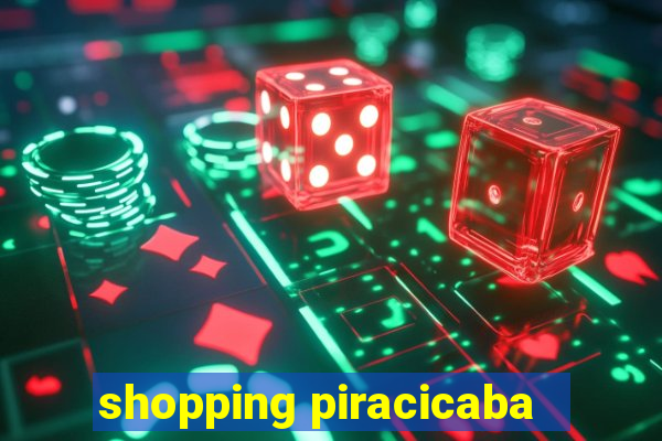 shopping piracicaba - brmalls